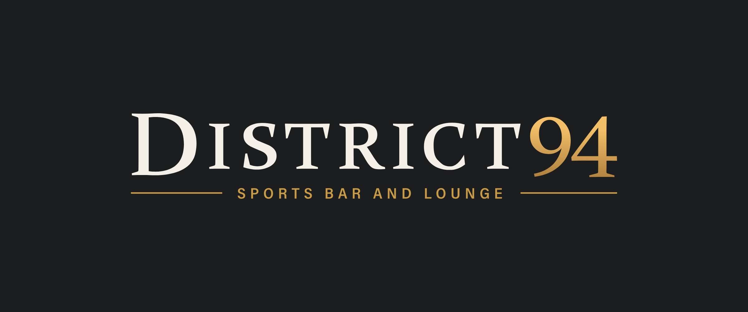 The District 94 wordmark in cream and gold on charcoal, with Sports Bar and Lounge under it